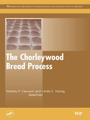 cover image of The Chorleywood Bread Process